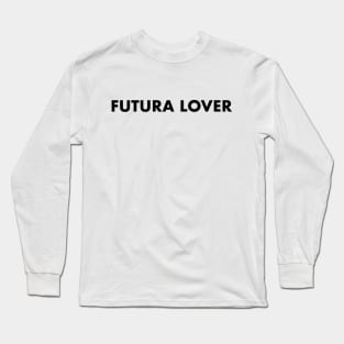 Futura lover Long Sleeve T-Shirt